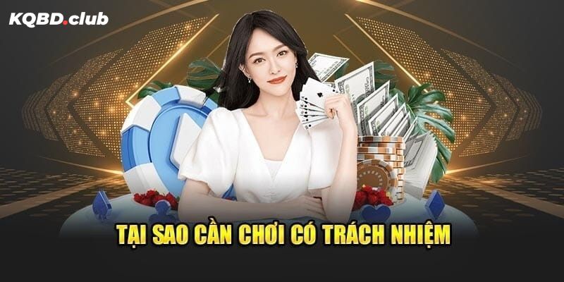 Thế nào là chơi có trách nhiệm?